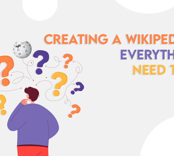 Creating a Wikipedia Page Everything You Need To Know