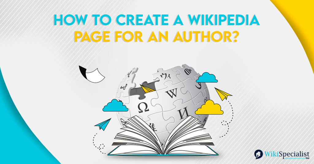 How To Create A Wikipedia Page for an Author