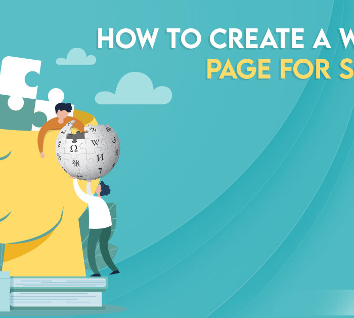 How to Create a Wikipedia Page for Someone
