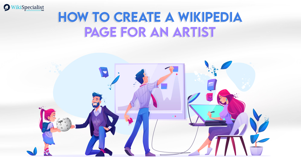 How to Create a Wikipedia Page for an Artist