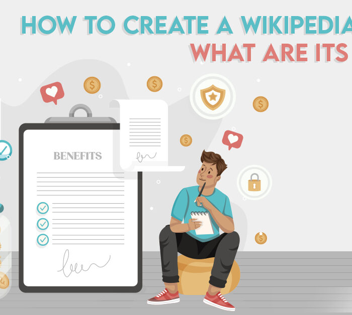 How to Create a Wikipedia Profile, What are its benefits
