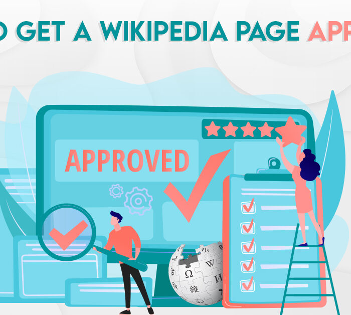 How to Get a Wikipedia Page Approved