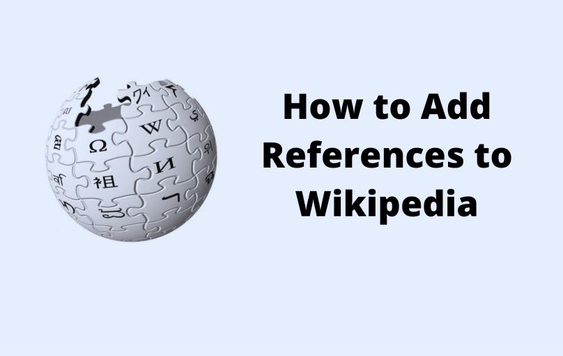 How to Add References to Wikipedia
